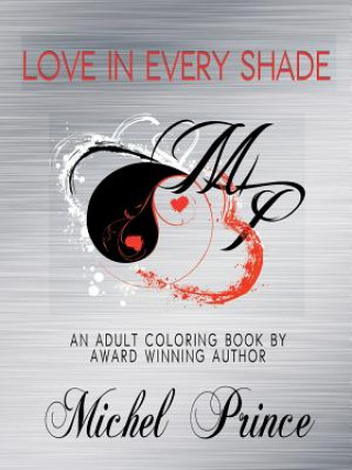 Книга Love in Every Shade Michel Prince