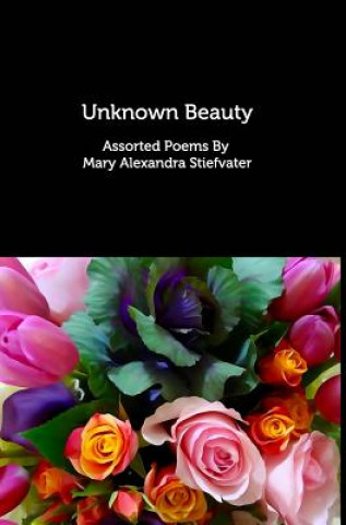 Książka Unknown Beauty MARY ALE STIEFVATER