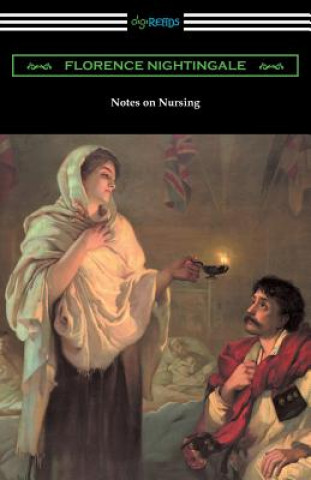 Kniha Notes on Nursing FLORENC NIGHTINGALE