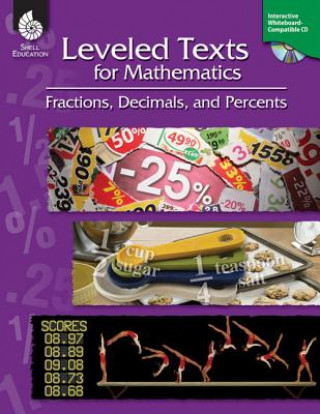 Kniha Leveled Texts for Mathematics: Fractions, Decimals, and Percents Lori Barker