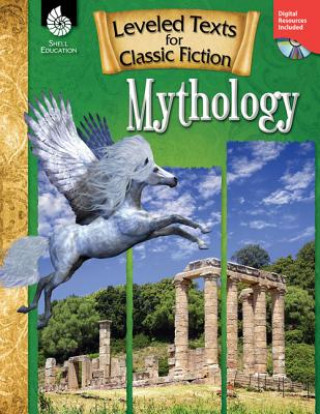 Kniha Leveled Texts for Classic Fiction: Mythology Stephanie Paris