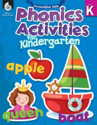 Книга Foundational Skills: Phonics for Kindergarten Shell Education