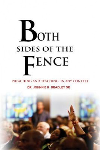 Książka Both Sides Of The Fence Dr Johnnie R Bradley Sr