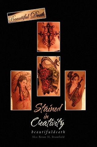 Knjiga Stained in Creativity beautifuldeath