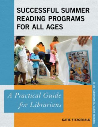 Kniha Successful Summer Reading Programs for All Ages Katie Fitzgerald