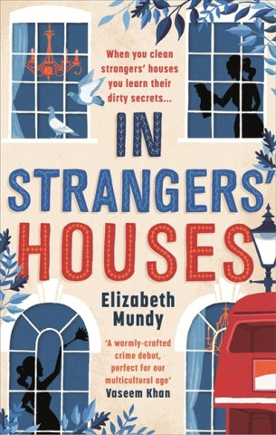 Книга In Strangers' Houses Elizabeth Mundy
