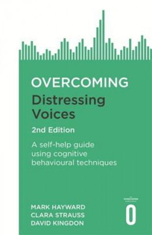 Livre Overcoming Distressing Voices, 2nd Edition Mark Hayward