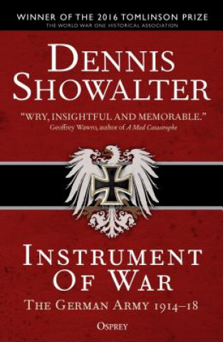 Knjiga Instrument of War Showalter