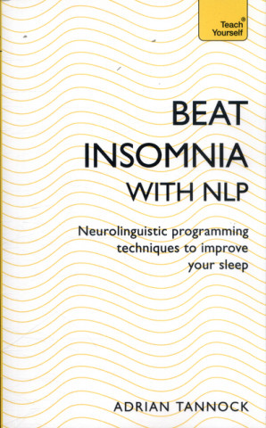 Kniha Beat Insomnia with NLP TANNOCK  ADRIAN