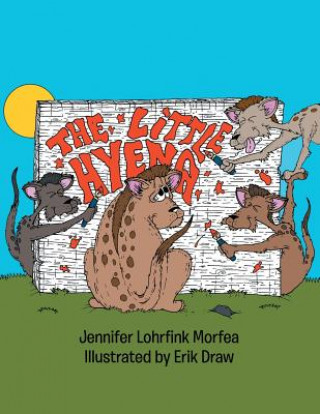 Książka Little Hyena JEN LOHRFINK MORFEA