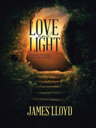 Książka Love and Light JAMES LLOYD