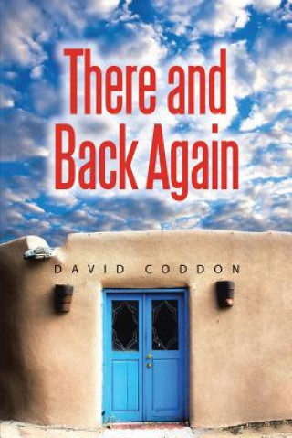 Książka There and Back Again David Coddon