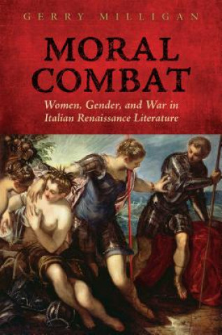 Knjiga Moral Combat Gerry Milligan