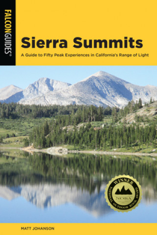 Livro Sierra Summits Matt Johanson
