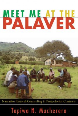 Buch Meet Me at the Palaver Tapiwa N. Mucherera