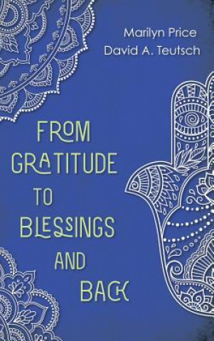 Kniha From Gratitude to Blessings and Back MARILYN PRICE