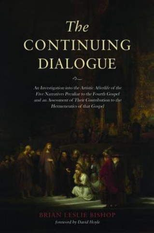 Knjiga Continuing Dialogue BRIAN LESLIE BISHOP