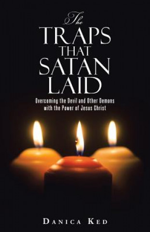 Buch Traps That Satan Laid DANICA KED