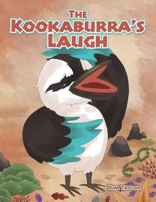 Könyv Kookaburra's Laugh KIM TAYLOR
