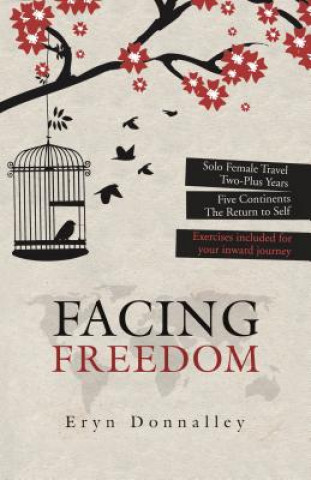 Kniha Facing Freedom ERYN DONNALLEY