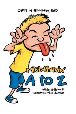 Knjiga Misbehavin' A to Z EDD CAROL M HOFFMAN