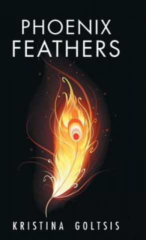 Buch Phoenix Feathers KRISTINA GOLTSIS