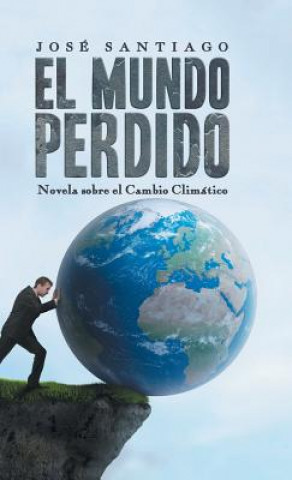 Könyv Mundo Perdido JOSE SANTIAGO