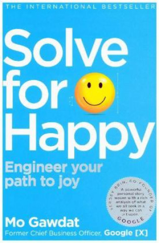 Knjiga Solve For Happy MO GAWDAT