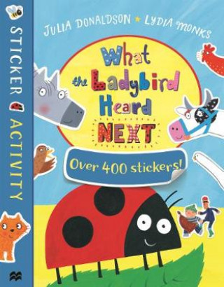 Könyv What the Ladybird Heard Next Sticker Book DONALDSON  JULIA