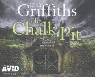 Audio Chalk Pit ELLY GRIFFITHS