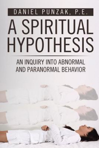 Buch Spiritual Hypothesis P.E. DANIEL PUNZAK