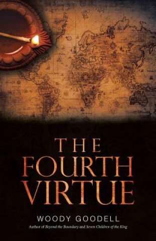 Knjiga Fourth Virtue WOODY GOODELL