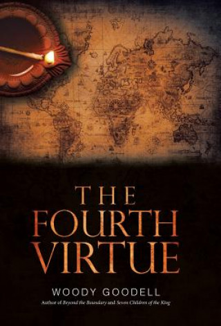 Knjiga Fourth Virtue WOODY GOODELL