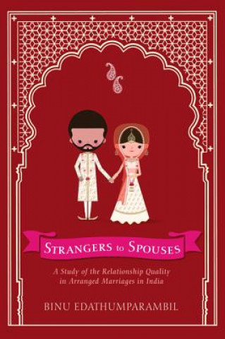 Könyv Strangers to Spouses BIN EDATHUMPARAMBIL