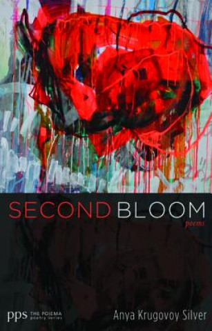 Knjiga Second Bloom ANYA KRUGOVO SILVER