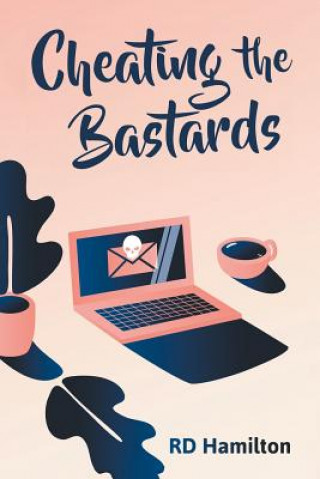 Boek Cheating the Bastards R. D. HAMILTON