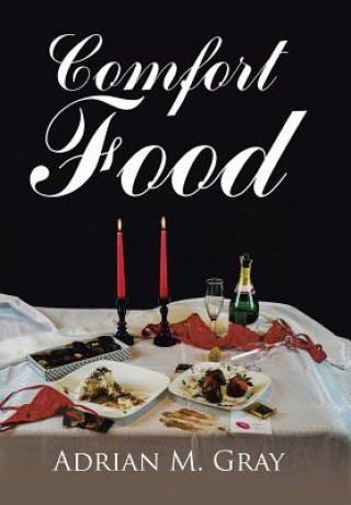 Libro Comfort Food ADRIAN M. GRAY