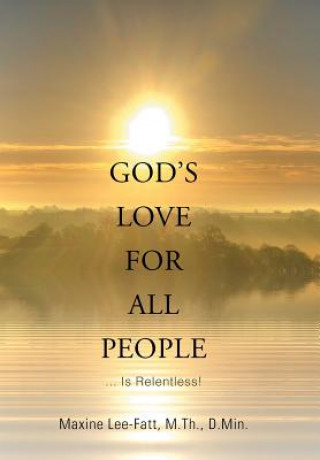 Carte God's Love for All People . . . DR.MAXINE LEE-FATT