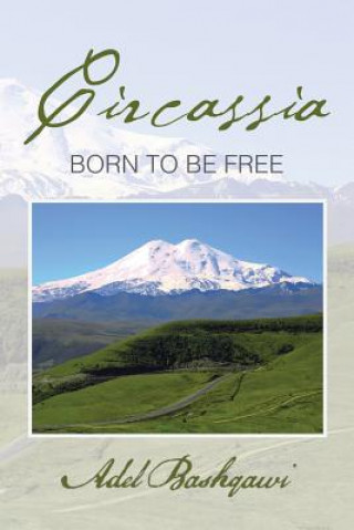 Knjiga Circassia Adel Bashqawi