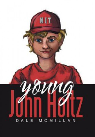 Livre Young John Holtz DALE MCMILLAN