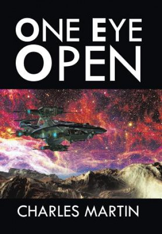 Livro One Eye Open CHARLES MARTIN