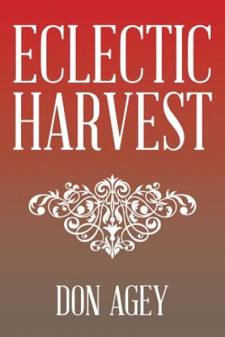 Kniha Eclectic Harvest DON AGEY