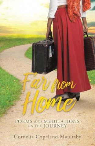 Knjiga Far from Home CORNELIA C MAULTSBY