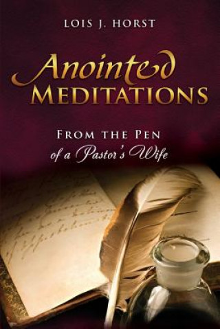 Libro Anointed Meditations LOIS J. HORST