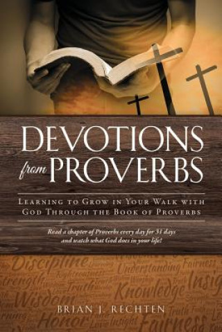 Libro Devotions from Proverbs Brian J Rechten