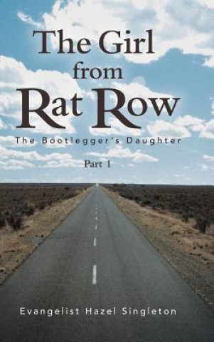Könyv Girl from Rat Row EVANGELIS SINGLETON