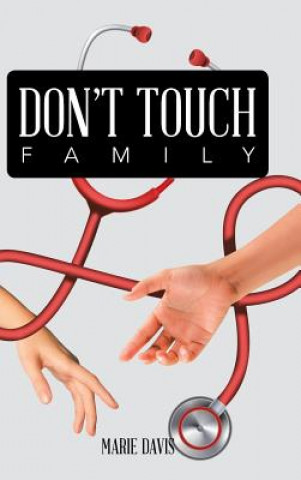 Kniha Don't Touch Family MARIE DAVIS