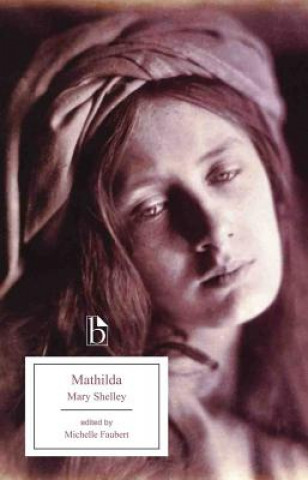 Kniha Mathilda Mary Shelley