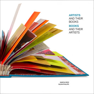 Kniha Artists and Their Books, Books and Their Artists Marcia Reed