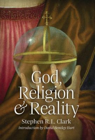 Book God, Religion and Reality STEPHEN  R. L CLARK